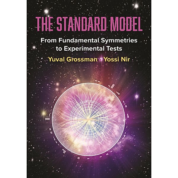 The Standard Model, Yuval Grossman, Yossi Nir