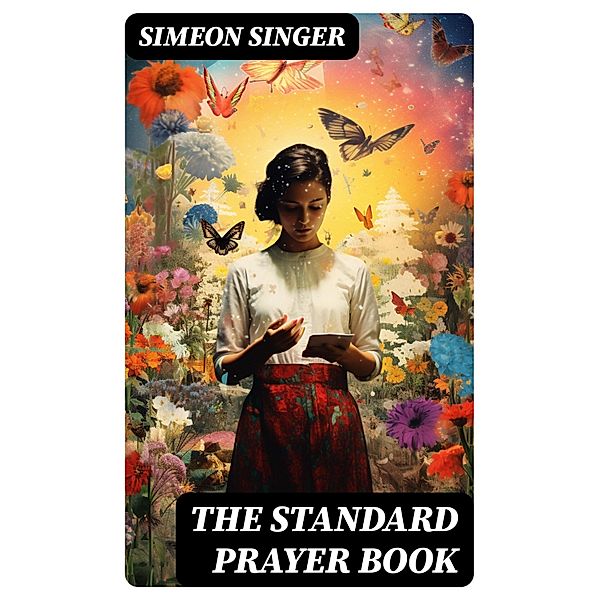 The Standard Prayer Book, Simeon Singer
