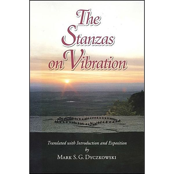 The Stanzas on Vibration / SUNY series in the Shaiva Traditions of Kashmir