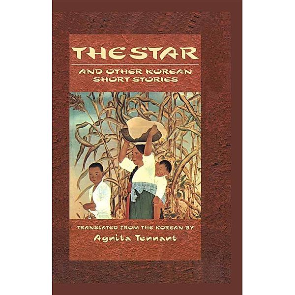 The Star and Other Korean Short Stories, Agnita Tennant