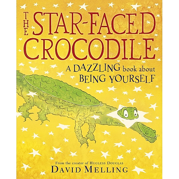 The Star-faced Crocodile, David Melling