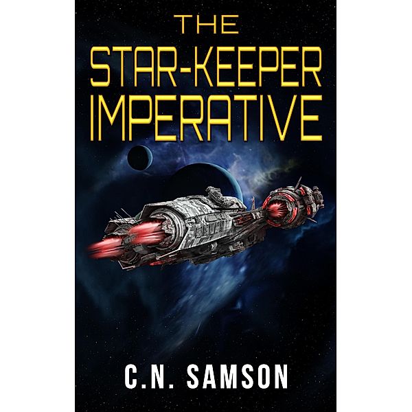 The Star-Keeper Imperative, C. N. Samson