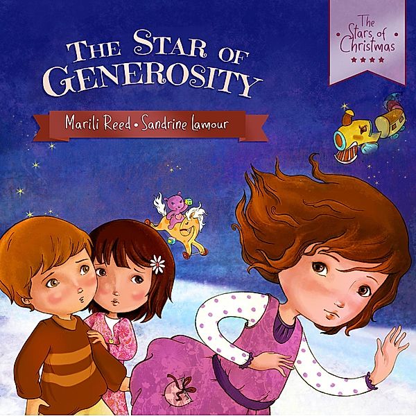 The Star of Generosity (The Stars of Christmas, #1) / The Stars of Christmas, Marili Reed