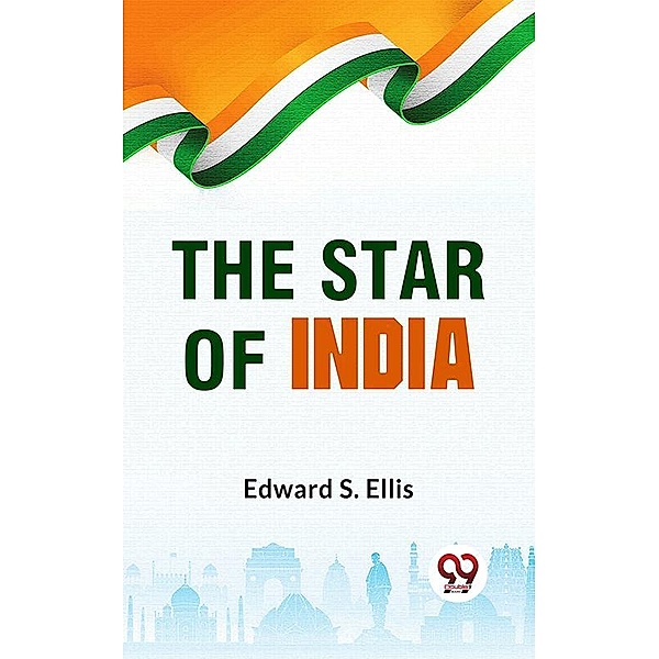 The Star Of India, Edward S. Ellis