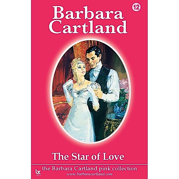 The Star Of Love / The Pink Collection, Barbara Cartland