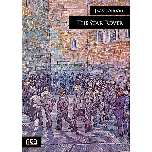 The Star Rover / Classici Bd.409, Jack London