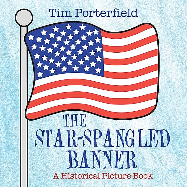 The Star-Spangled Banner, Tim Porterfield