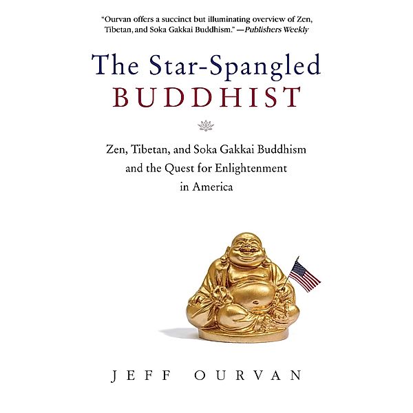 The Star Spangled Buddhist, Jeffrey Ourvan