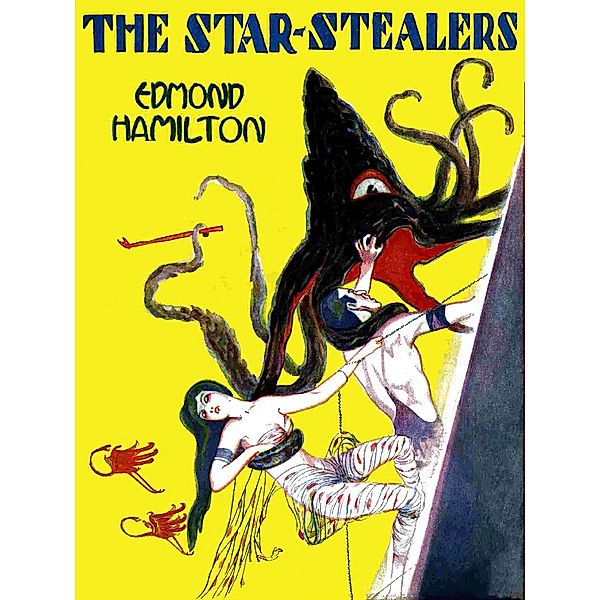 The Star-Stealers, Edmond Hamilton