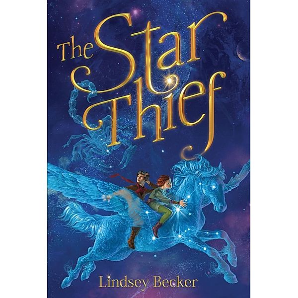 The Star Thief, Lindsey Becker