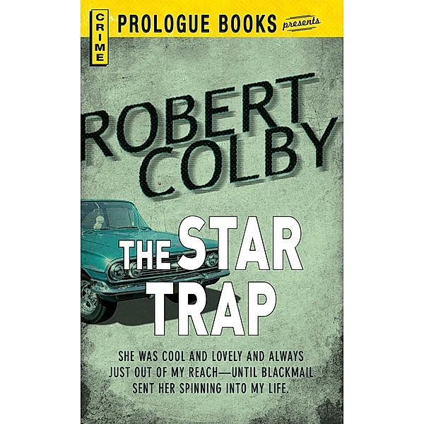 The Star Trap, Robert Colby