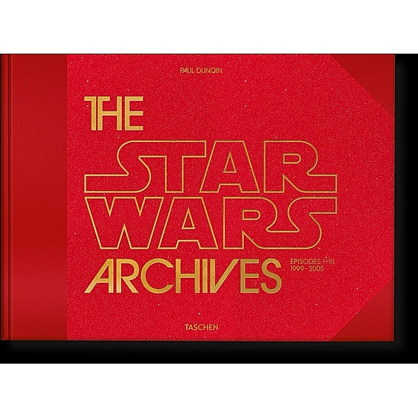 The Star Wars Archives. 1999-2005, Paul Duncan