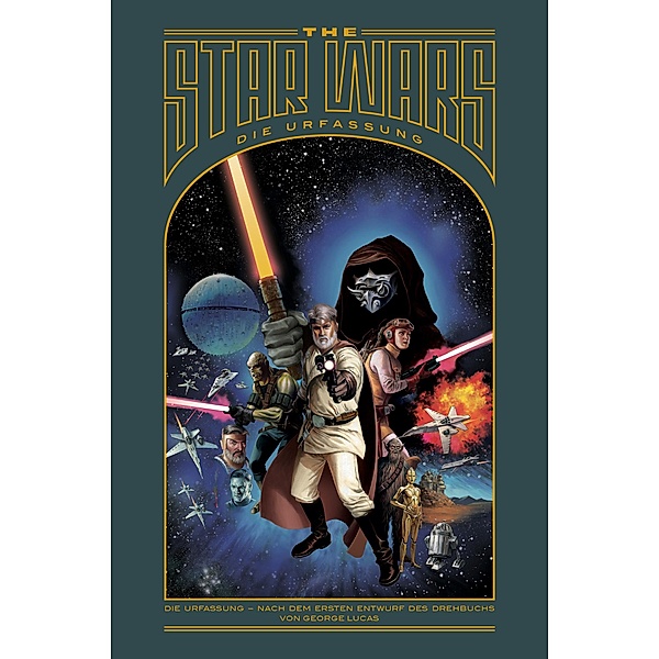 The Star Wars: Die Urfassung / The Star Wars Bd.1, George Lucas, Jonathan Rinzler