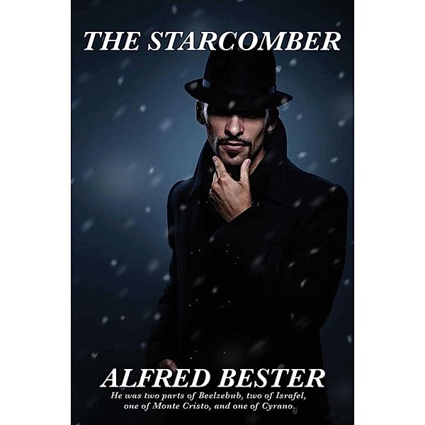 The Starcomber, Alfred Bester