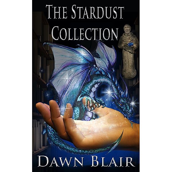 The Stardust Collection (Wells of the Onesong) / Wells of the Onesong, Dawn Blair