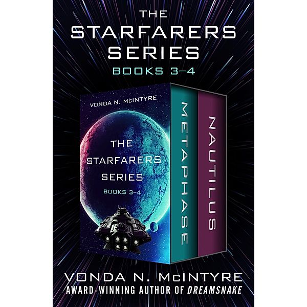 The Starfarers Series Books 3-4 / The Starfarers Series, Vonda N. McIntyre