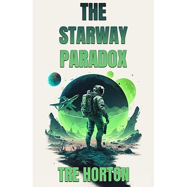 The Starfield Paradox, Tre M Horton