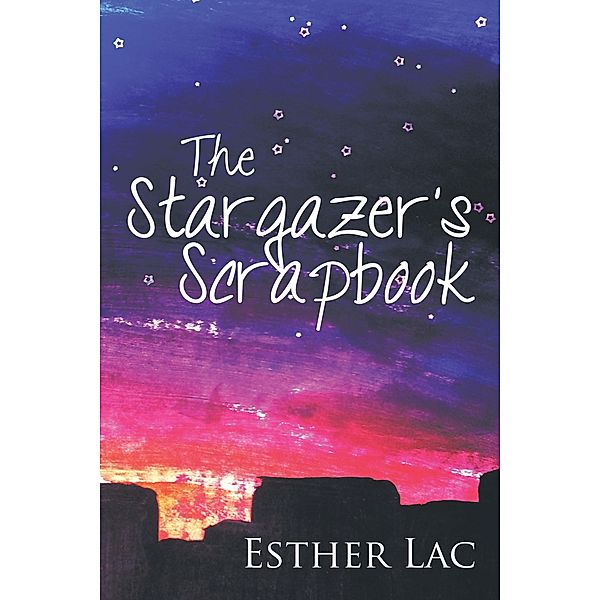 The Stargazer'S Scrapbook, Esther Lac
