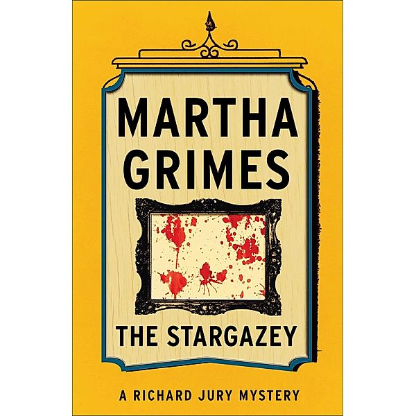 The Stargazey, Martha Grimes