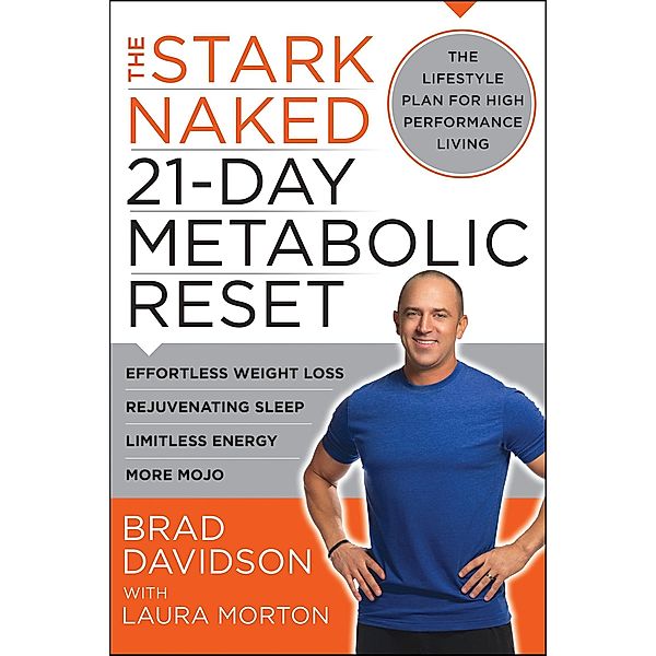The Stark Naked 21-Day Metabolic Reset, Brad Davidson, Laura Morton