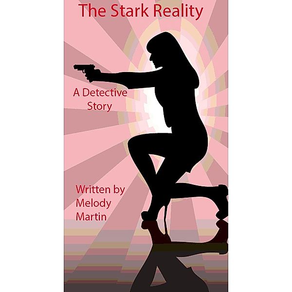 The Stark Reality, Melody Martin