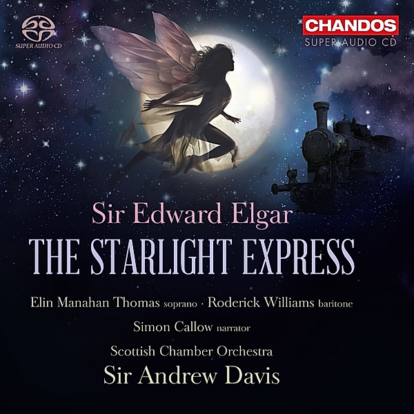 The Starlight Express Op.78, Manahan Thomas, Carrow, Davis, Scottish Chamber Orch.