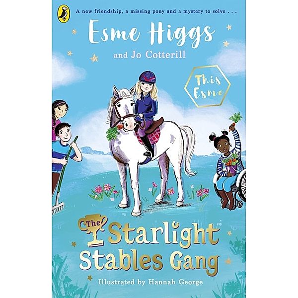 The Starlight Stables Gang, Esme Higgs, Jo Cotterill