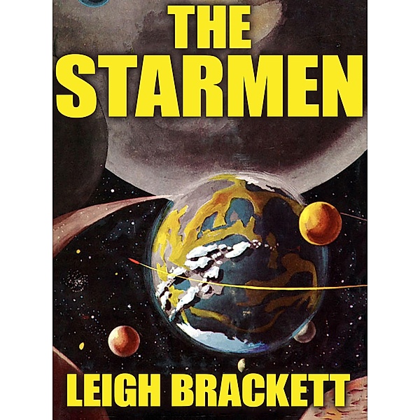 The Starmen, Leigh Brackett