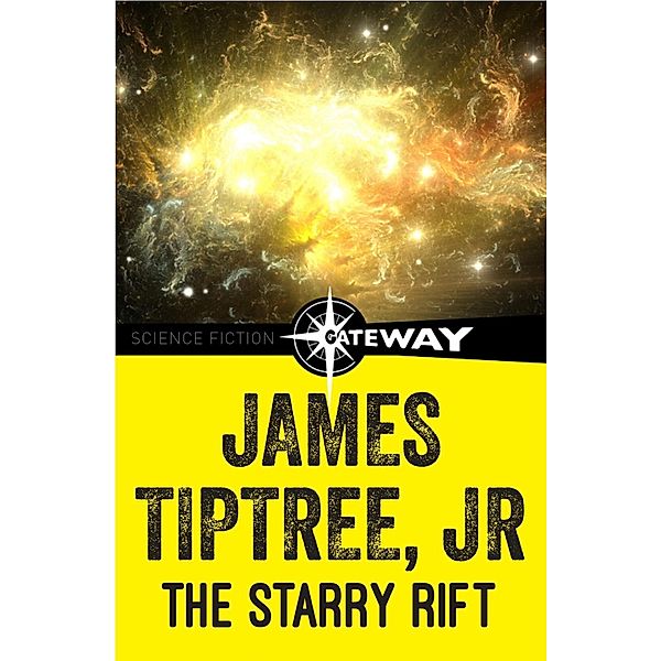 The Starry Rift, James Tiptree Jr.