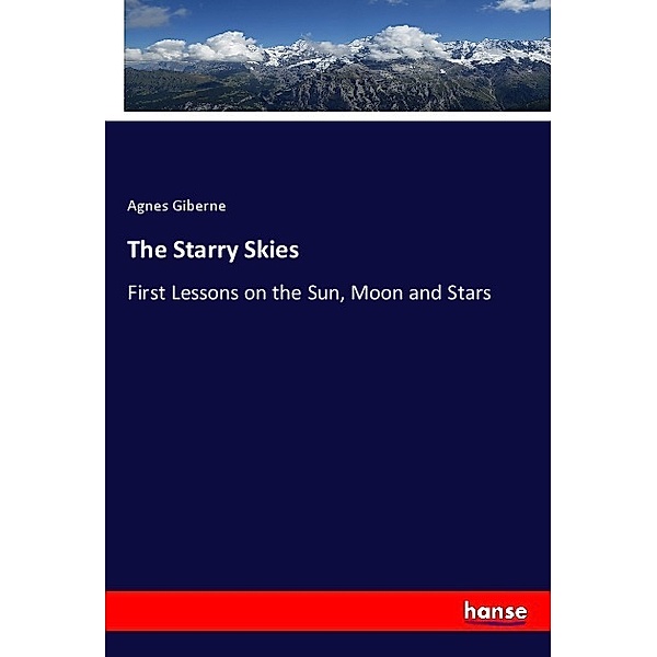 The Starry Skies, Agnes Giberne
