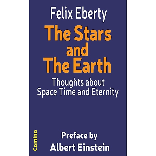 The Stars and The Earth, Felix Eberty