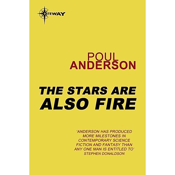 The Stars Are Also Fire / HARVEST OF STARS, Poul Anderson