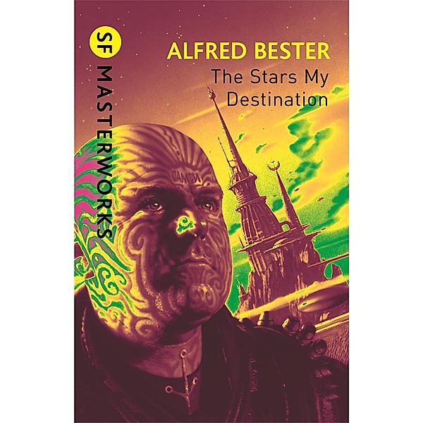 The Stars My Destination, Alfred Bester