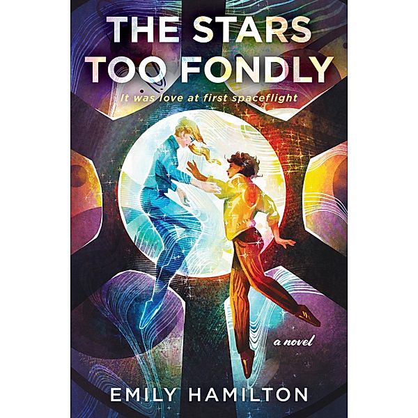 The Stars Too Fondly, Emily Hamilton