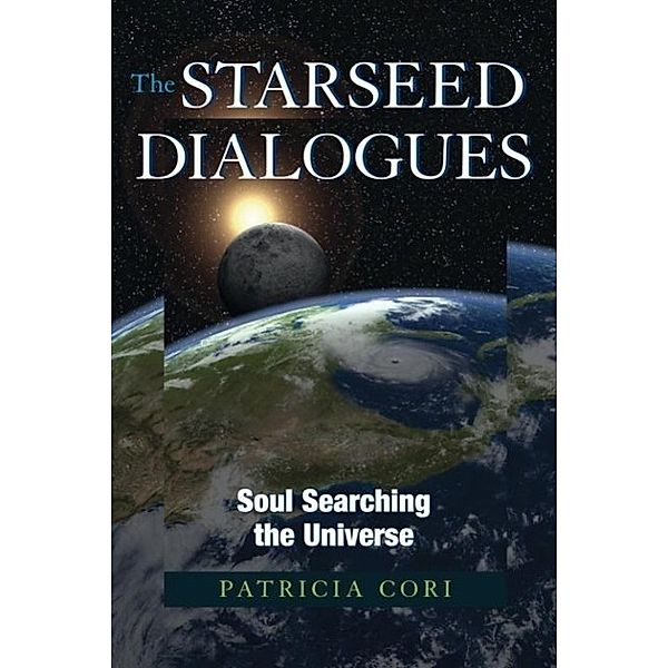 The Starseed Dialogues / North Atlantic Books, Patricia Cori