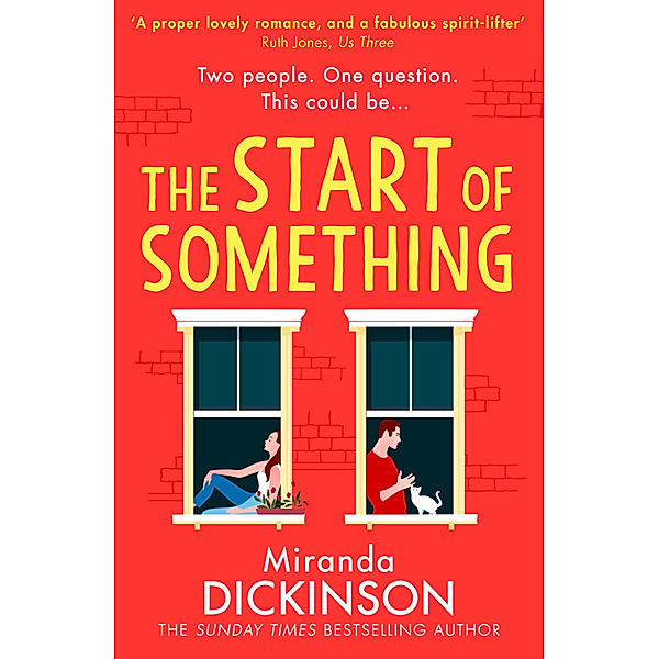 The Start of Something, Miranda Dickinson