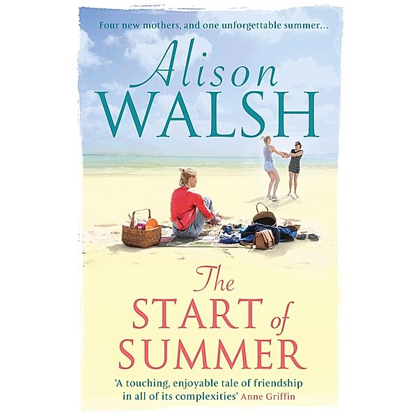 The Start of Summer, Alison Walsh