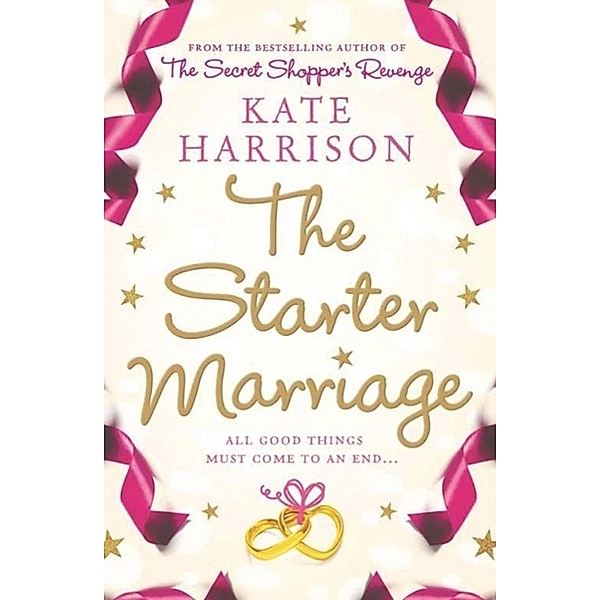 The Starter Marriage, Kate Harrison