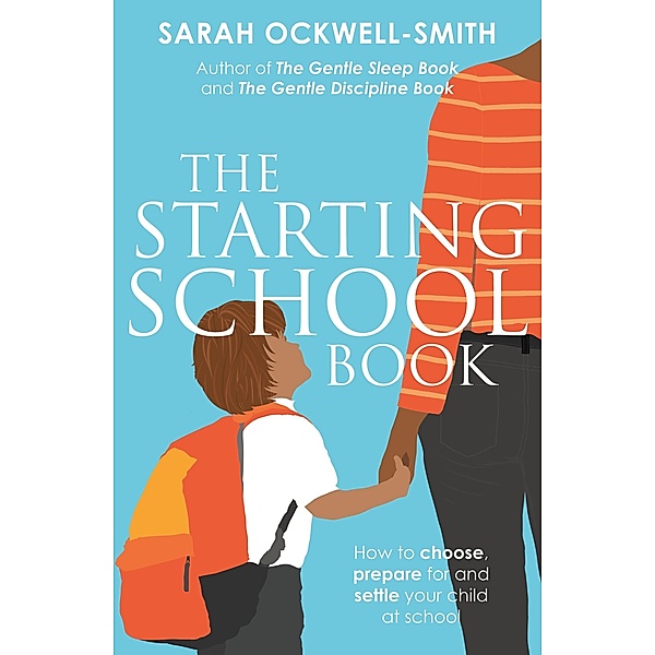 The Starting School Book, Sarah Ockwell-Smith