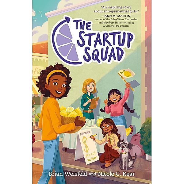 The Startup Squad / The Startup Squad Bd.1, Brian Weisfeld, Nicole C. Kear