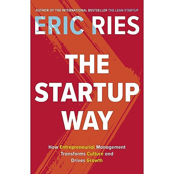 The Startup Way, Eric Ries