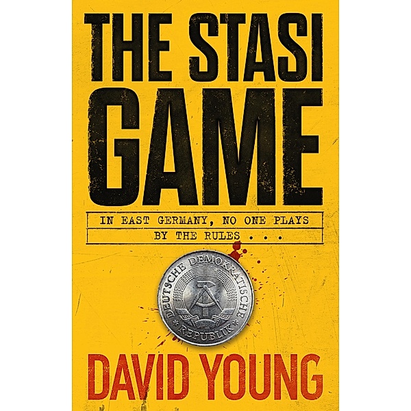 The Stasi Game, David Young