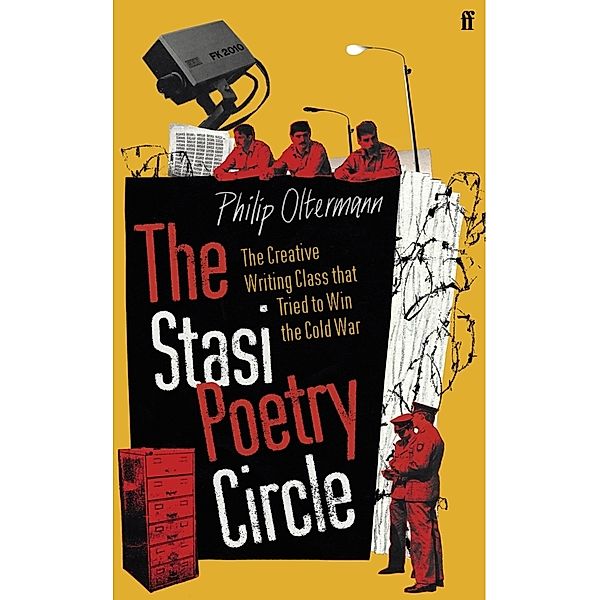 The Stasi Poetry Circle, Philip Oltermann