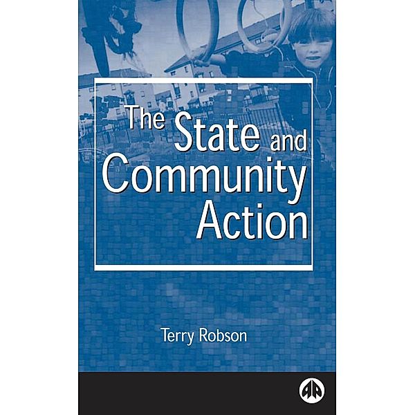 The State and Community Action, Terry Robson