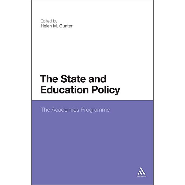 The State and Education Policy: The Academies Programme