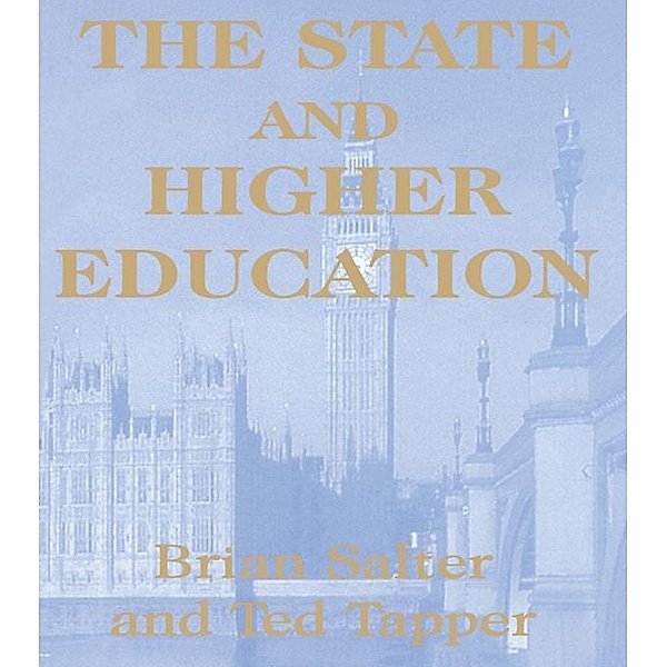 The State and Higher Education, Brian Salter, Ted Tapper