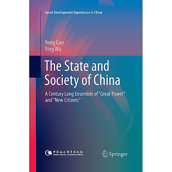 The State and Society of China, Yong Gao, Ying Wu
