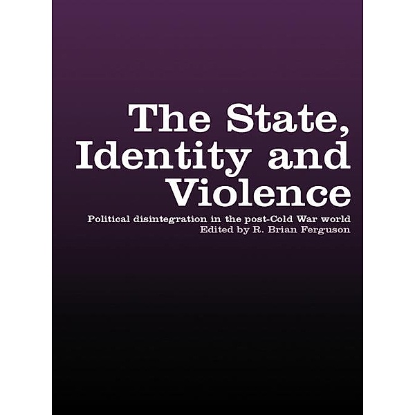 The State, Identity and Violence
