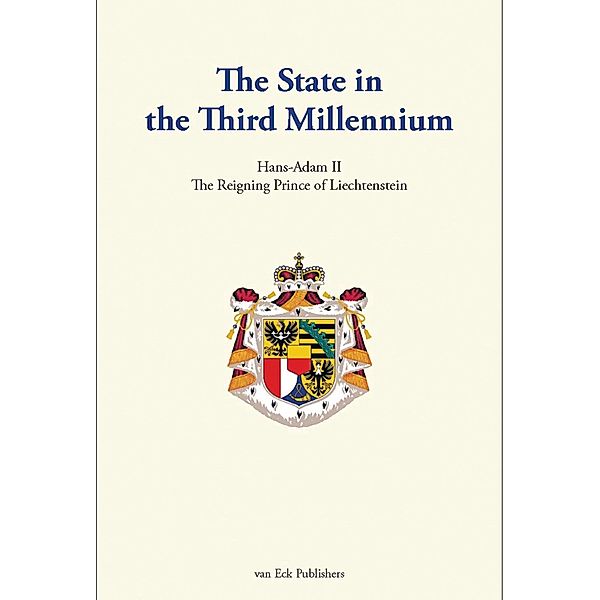 The State in the Third Millennium, Prince of Liechtenstein Hans-Adam II