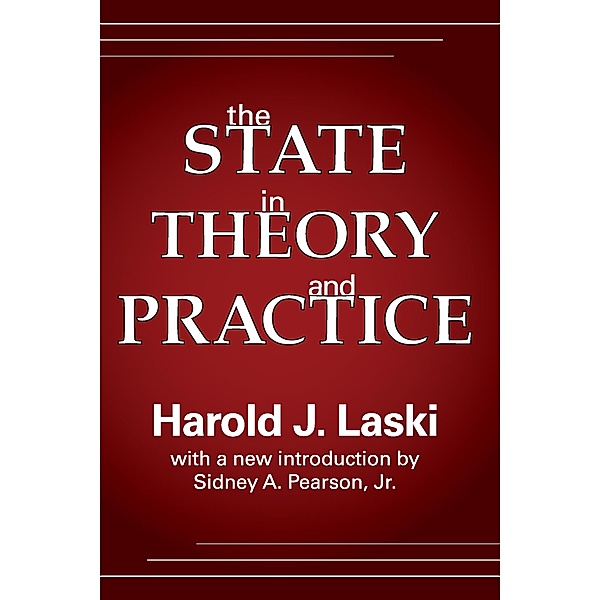 The State in Theory and Practice, Harold Laski